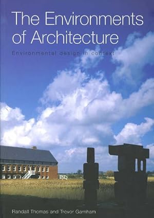 Seller image for Environments of Architecture : Environmental Design in Context for sale by GreatBookPrices