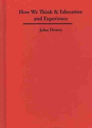 Seller image for How We Think & Education and Experience for sale by GreatBookPrices