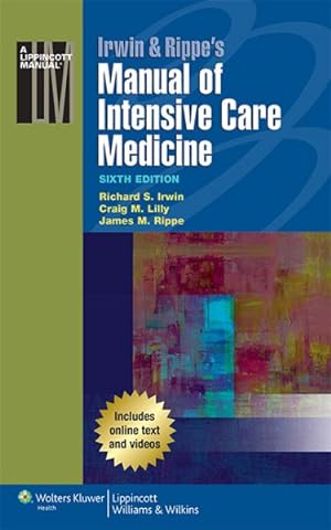 Seller image for Irwin & Rippe's Manual of Intensive Care Medicine for sale by GreatBookPrices