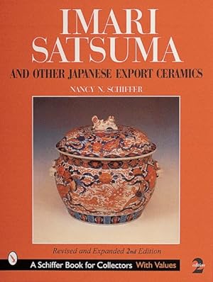 Bild des Verkufers fr Imari, Satsuma and Other Japanese Export Ceramics zum Verkauf von GreatBookPrices