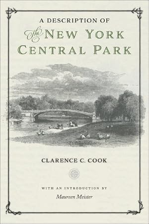 Imagen del vendedor de Description of the New York Central Park a la venta por GreatBookPrices