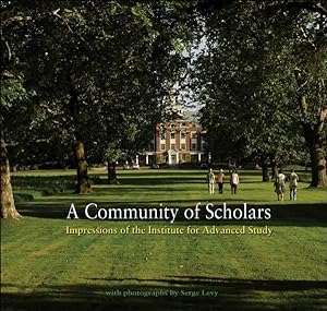 Seller image for Community of Scholars : Impressions of the Institute for Advanced Study for sale by GreatBookPrices