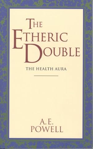 Immagine del venditore per Etheric Double : The Health Aura of Man venduto da GreatBookPrices