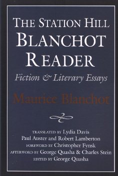 Imagen del vendedor de Station Hill Blanchot Reader : Fiction & Literary Essays a la venta por GreatBookPrices