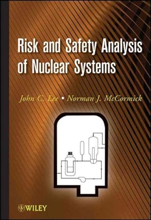 Bild des Verkufers fr Risk and Safety Analysis of Nuclear Systems zum Verkauf von GreatBookPrices