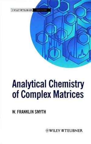 Seller image for Analytical Chemistry of Complex Matrices for sale by GreatBookPrices