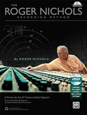 Seller image for Roger Nichols Recording Method : A Primer for the 21st Century Audio Engineer for sale by GreatBookPrices