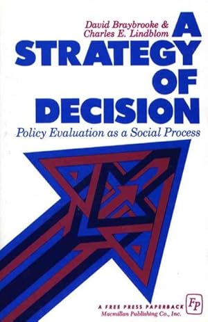 Seller image for Strategy of Decision : Policy Evaluation As a Social Process for sale by GreatBookPrices
