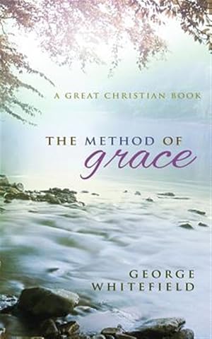 Image du vendeur pour The Method of Grace mis en vente par GreatBookPrices