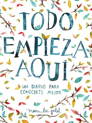 Image du vendeur pour Todo empieza aqu / Start Where You Are -Language: spanish mis en vente par GreatBookPrices