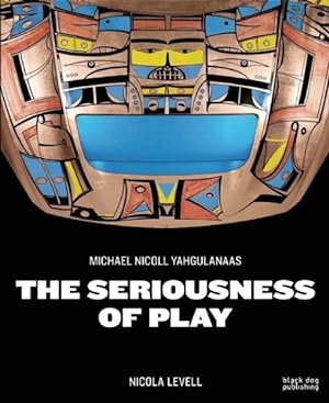 Seller image for Seriousness of Play for sale by GreatBookPrices