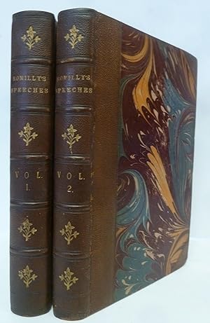 The Speeches of Samuel Romilly in the House of Commons in Two Volumes [2 Volumes, Complete]