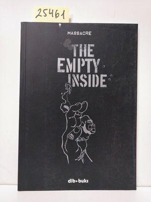 Image du vendeur pour THE EMPTY INSIDE mis en vente par Librera Circus