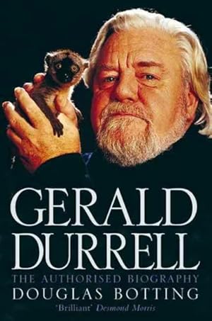 Seller image for Gerald Durrell : The Authorised Biography for sale by GreatBookPrices