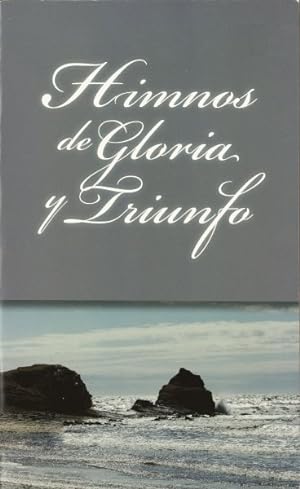 Imagen del vendedor de Himnos de Gloria y Triunfo -Language: spanish a la venta por GreatBookPrices