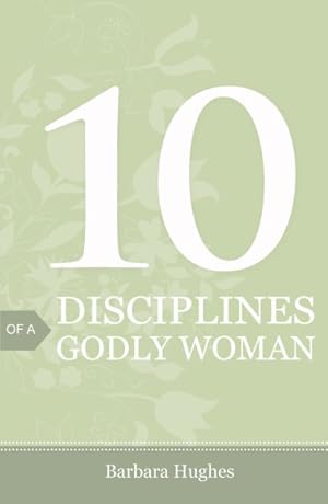 Seller image for 10 Disciplines of a Godly Woman (Pack of 25) for sale by GreatBookPrices