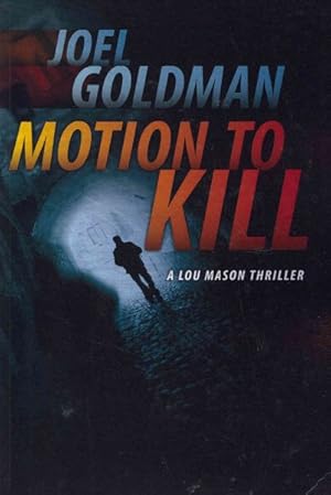Seller image for Motion to Kill for sale by GreatBookPrices