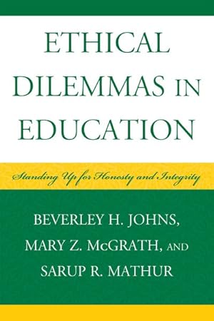 Seller image for Ethical Dilemmas in Education : Standing Up for Honesty and Integrity for sale by GreatBookPrices