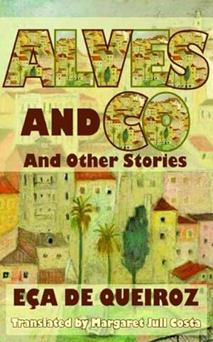 Image du vendeur pour Alves & Co. and Other Stories mis en vente par GreatBookPrices