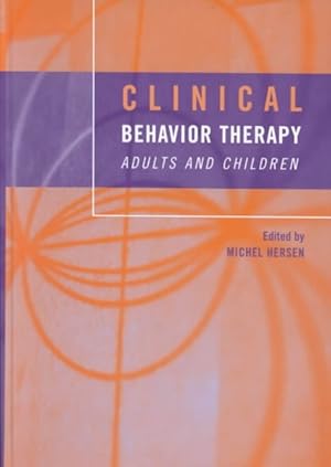 Seller image for Clinical Behavior Therapy : Adults and Children for sale by GreatBookPrices