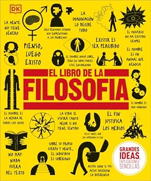 Bild des Verkufers fr El libro de la filosofia / The Philosophy Book -Language: spanish zum Verkauf von GreatBookPrices