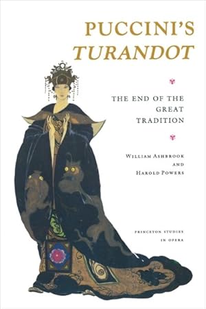 Imagen del vendedor de Puccini's Turandot : The End of the Great Tradition a la venta por GreatBookPrices