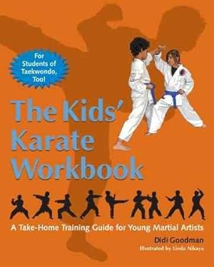 Seller image for Kids' Karate : A Take-Home Training Guide for Young Martial Artists for sale by GreatBookPrices