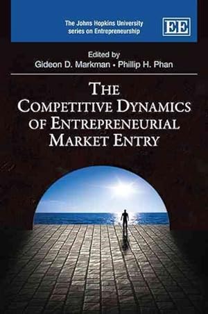Seller image for Competitive Dynamics of Entrepreneurial Market Entry for sale by GreatBookPrices