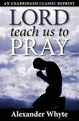 Imagen del vendedor de Lord Teach Us to Pray a la venta por GreatBookPrices