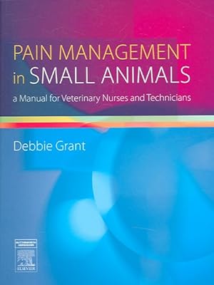 Bild des Verkufers fr Pain Management in Small Animals zum Verkauf von GreatBookPrices