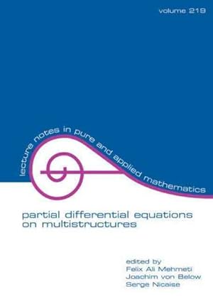 Seller image for Partial Differential Equations on Multistructures : Proceedings of the Conferences Held in Luminy, France for sale by GreatBookPrices