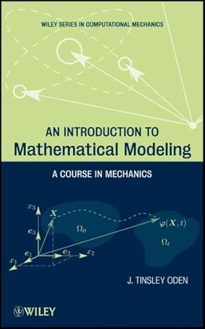 Seller image for Introduction to Mathematical Modeling : A Course in Mechanics for sale by GreatBookPrices