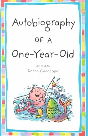 Seller image for Autobiography of a One-Year-Old for sale by GreatBookPrices