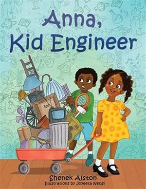 Seller image for Anna, Kid Engineer for sale by GreatBookPrices