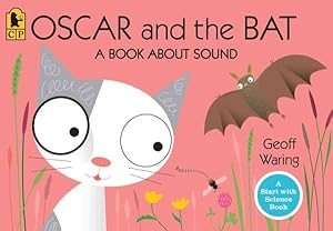 Imagen del vendedor de Oscar and the Bat : A Book About Sound a la venta por GreatBookPrices