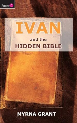 Imagen del vendedor de Ivan and the Hidden Bible a la venta por GreatBookPrices