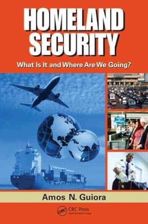 Image du vendeur pour Homeland Security : What Is It and Where Are We Going? mis en vente par GreatBookPrices