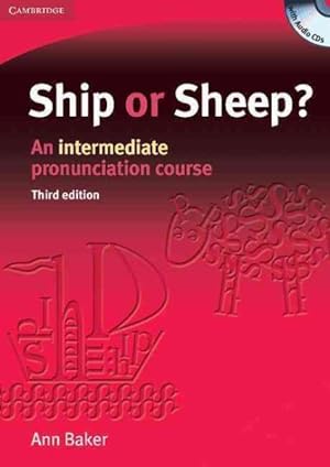 Image du vendeur pour Ship or Sheep? : An Intermediate Pronunciation Course mis en vente par GreatBookPrices