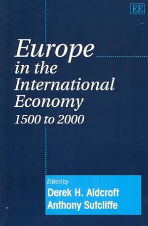 Imagen del vendedor de Europe in the International Economy 1500 to 2000 a la venta por GreatBookPrices