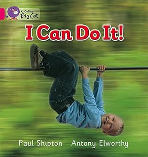 Seller image for I Can Do It! : Band 01b/Pink B for sale by GreatBookPrices