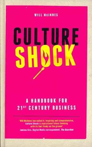 Seller image for Culture Shock : A Handbook for 21st Century Business for sale by GreatBookPrices