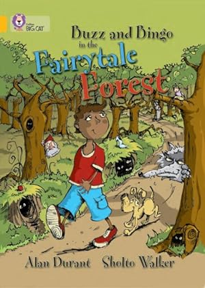 Seller image for Buzz and Bingo in the Fairytale Forest : Band 09/Gold for sale by GreatBookPrices