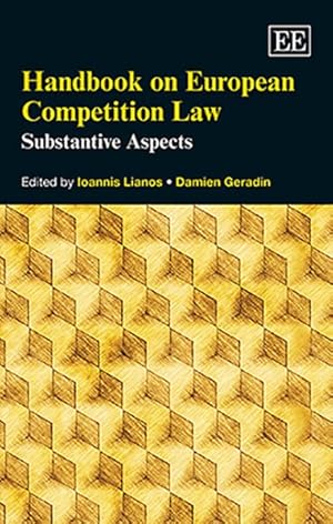 Image du vendeur pour Handbook on European Competition Law : Substantive Aspects mis en vente par GreatBookPrices