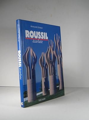 Seller image for Roussil carlate. Monographie for sale by Librairie Bonheur d'occasion (LILA / ILAB)