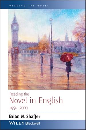 Seller image for Reading the Novel in English 1950-2000 for sale by GreatBookPrices