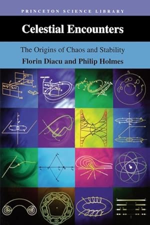 Seller image for Celestial Encounters : The Orgins of Chaos and Stability for sale by GreatBookPrices