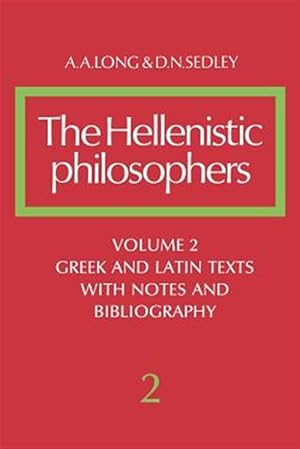 Imagen del vendedor de Hellenistic Philosophers : Greek and Latin Texts With Notes and Bibliography a la venta por GreatBookPrices