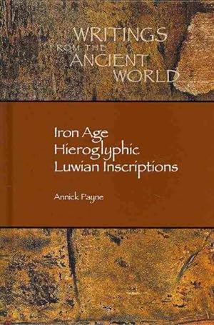 Image du vendeur pour Iron Age Hieroglyphic Luwian Inscriptions mis en vente par GreatBookPrices