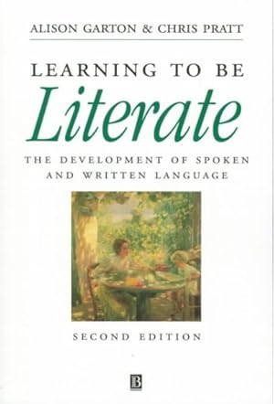 Seller image for Learning to Be Literate : The Development of Spoken and Written Language for sale by GreatBookPrices