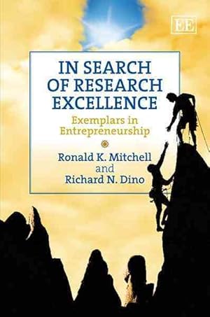 Seller image for In Search of Research Excellence : Exemplars in Entrepreneurship for sale by GreatBookPrices